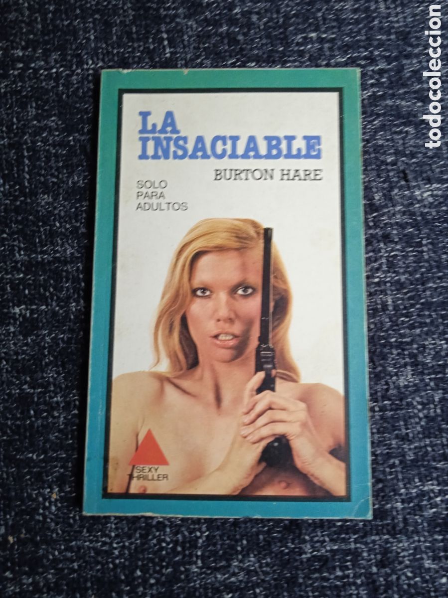 Comics: LA INSACIABLE / BURTON HARE - SEXY THRILLER - novela erotica