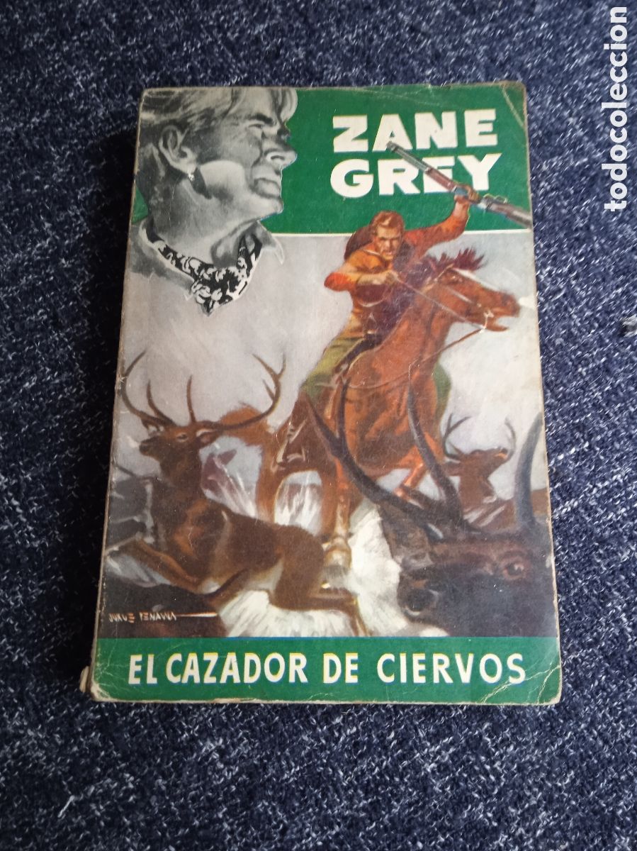 Comics: ZANE GREY - EL CAZADOR DE CIERVOS -ed. EDITORIAL BRUGUERA A&Ntilde;OS 50