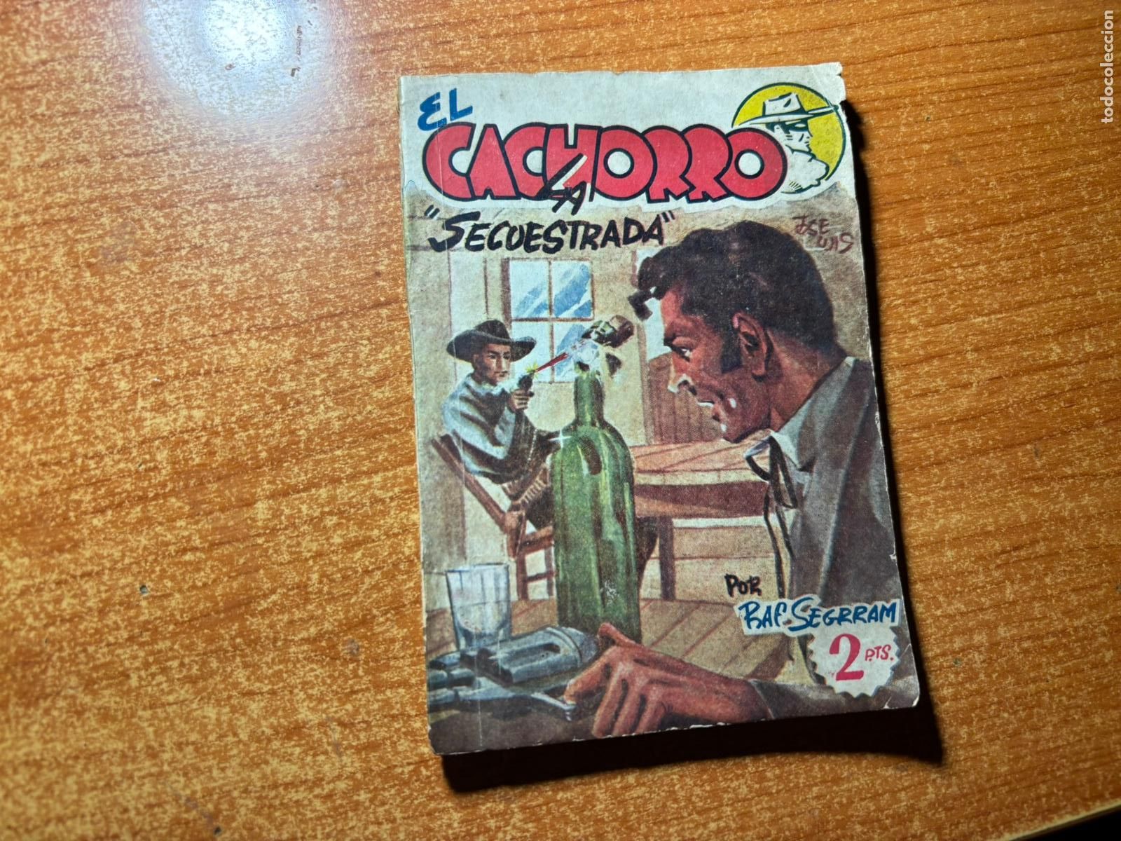 C&oacute;mics: El Cachorro n&ordm; 7. La Secuestrada. Raf Segrram. Ediciones Realce