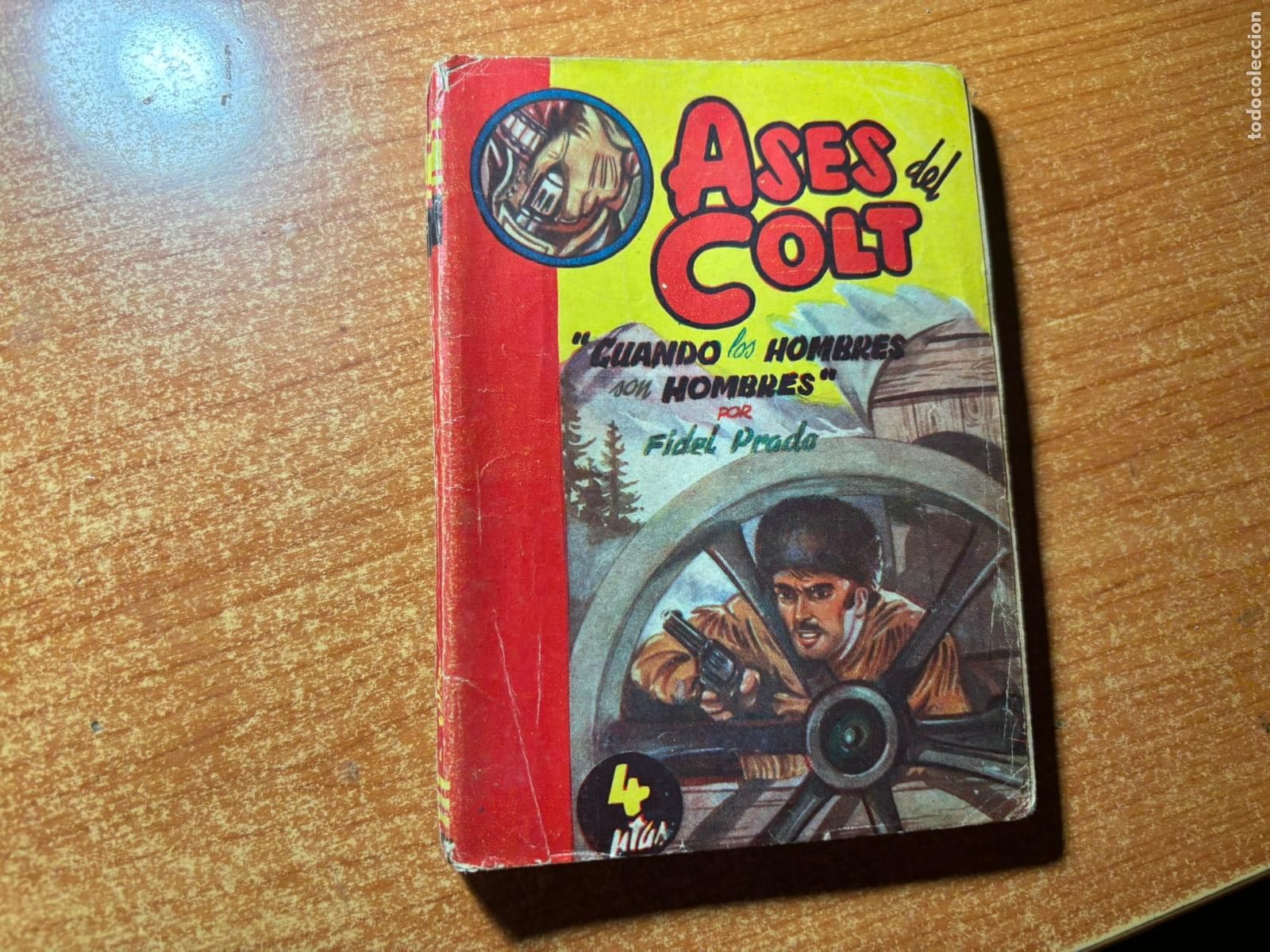 C&oacute;mics: COLECCION ASES DEL COLT N&ordm; 6 KIT CARSON CUANDO LOS HOMBRES SON HOMBRES EDITORIAL CIES