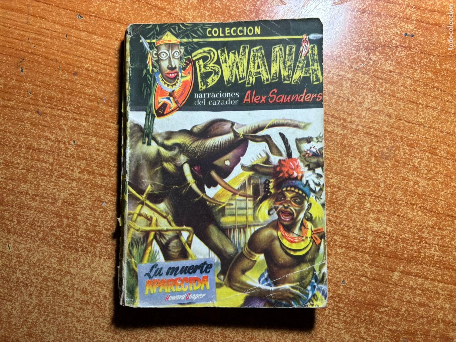 C&oacute;mics: COLECCI&Oacute;N BWANA N&ordm; 6 LA MUERTE APARECIDA EDICIONES CLIPER