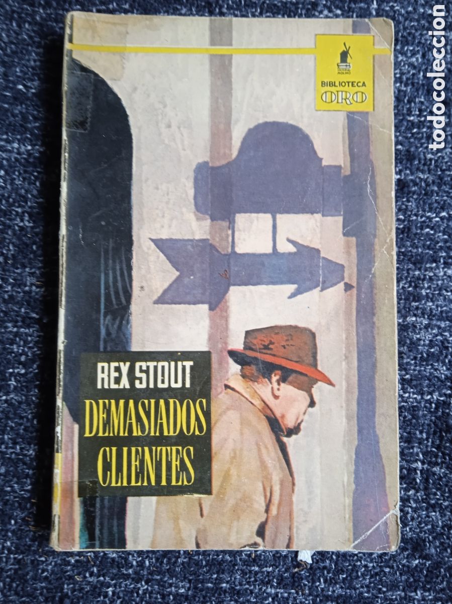 Comics: BIBLIOTECA ORO. N&ordm; 442 Demasiados clientes / Rex Stout -ED. MOLINO