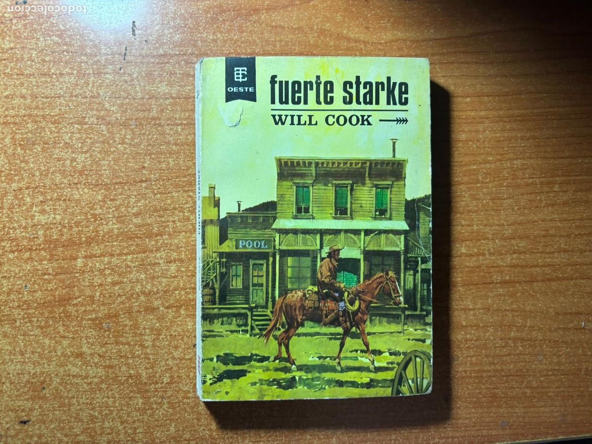 C&oacute;mics: BEST SELLERS DEL OESTE N&ordm; 249 - FUERTE STARKE - WILL COOK - EDICIONES TORAY 1966