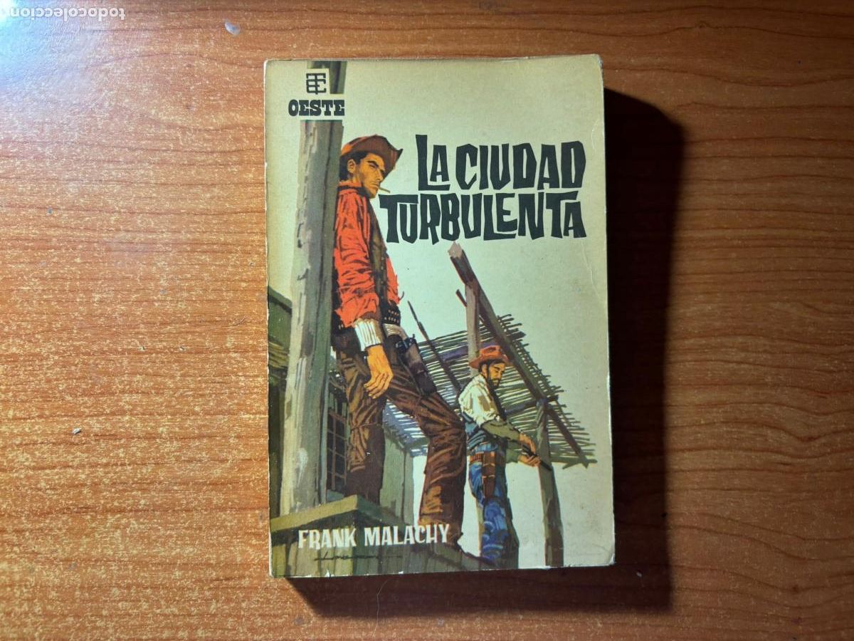 C&oacute;mics: BEST SELLERS DEL OESTE N&ordm; 54 LA CIUDAD TURBULENTA EDICIONES TORAY 1966