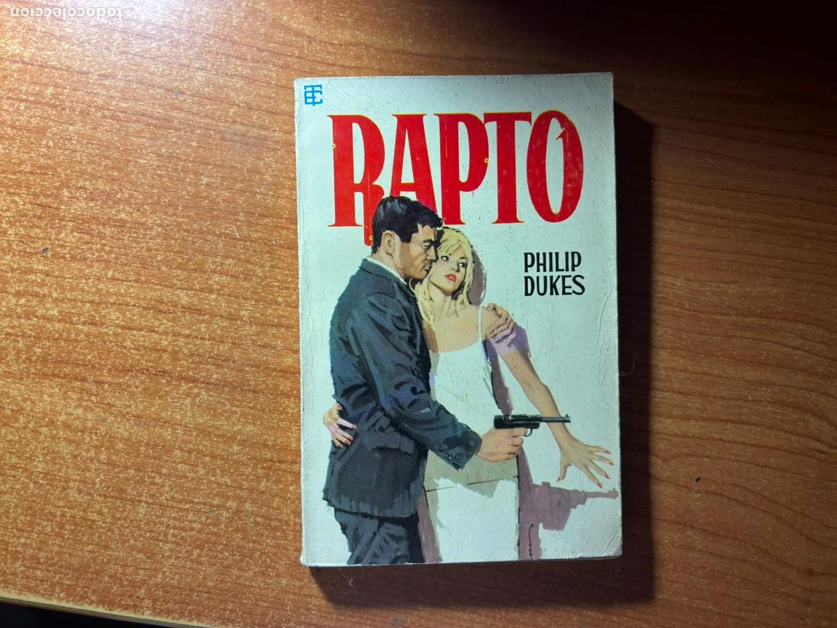 C&oacute;mics: BEST SELLERS POLICIACO N&ordm; 17 RAPTO EDICIONES TORAY 1966