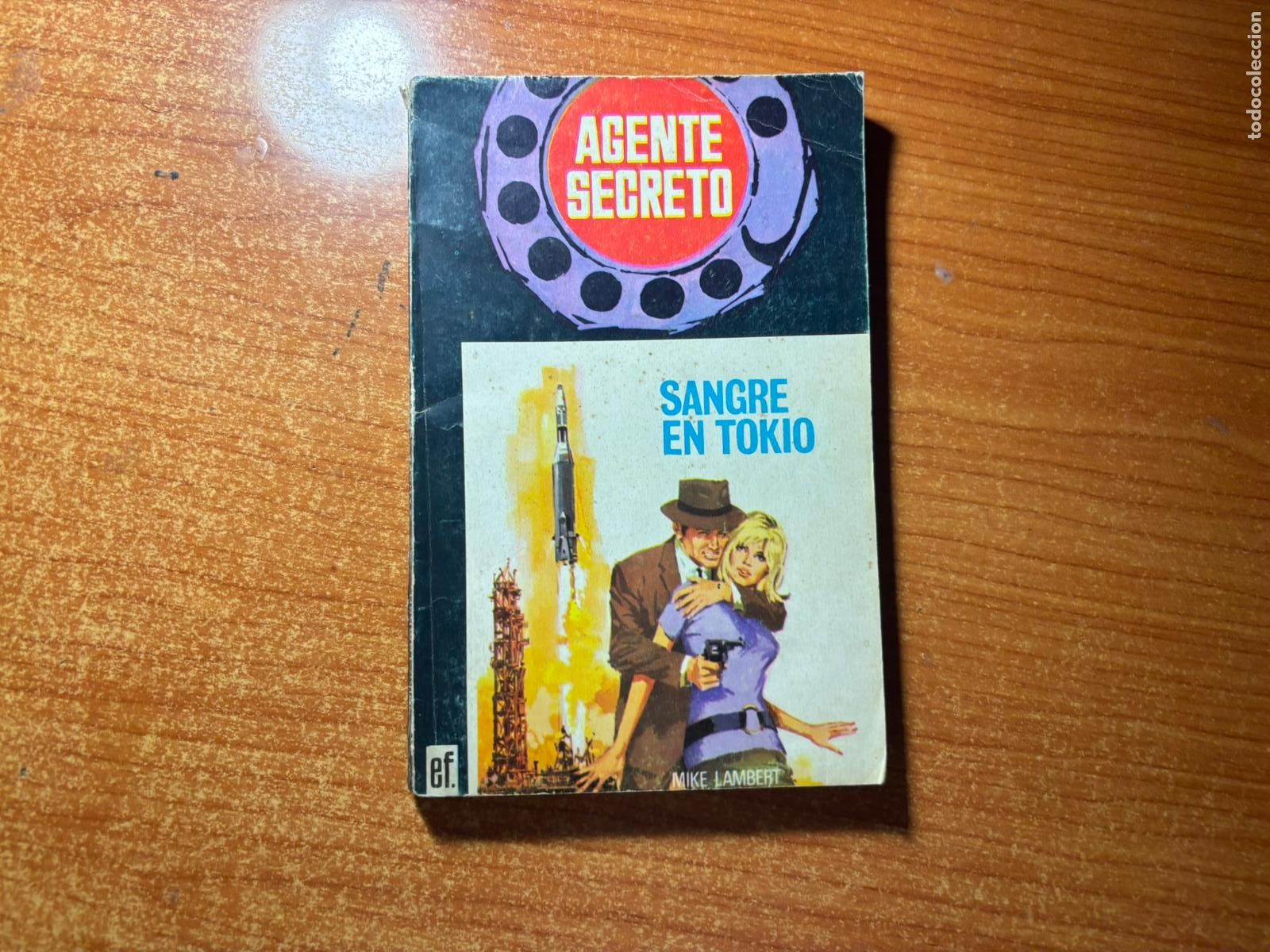 C&oacute;mics: AGENTE SECRETO 15. SANGRE EN TOKIO (Mike Lambert) EDITORIAL Ferma, 1968