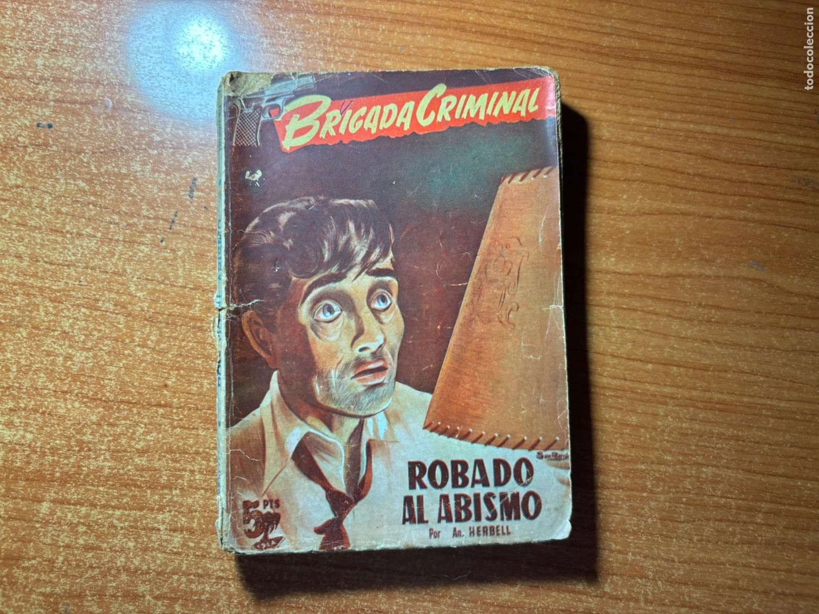 C&oacute;mics: COLECCION BRIGADA CRIMINAL N&ordm; ROBADO AL ABISMO EDITA ISLA