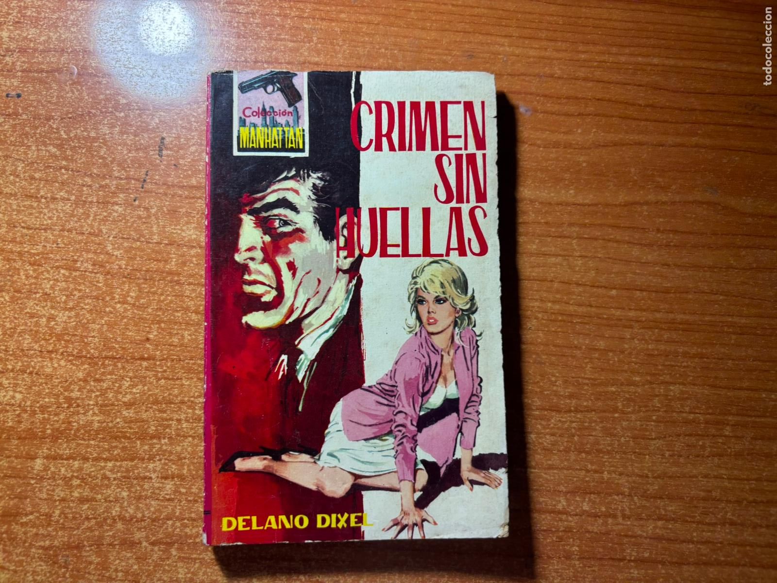 C&oacute;mics: COLECCION MANHATTAN N&ordm; 16 CRIMEN SIN HUELLAS