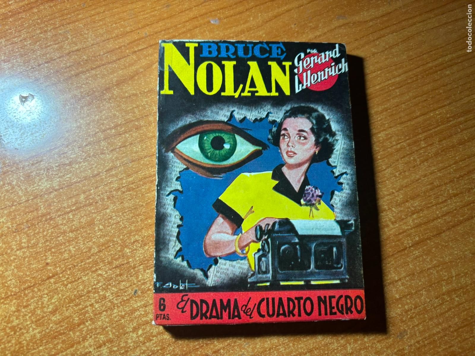 C&oacute;mics: BRUCE NOLAN N&ordm; 16 - EL DRAMA DEL CUARTO NEGRO / GERARD L. HENRICH -EDITORIAL CLIPER