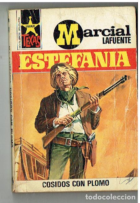 C&oacute;mics: TEXAS. N&ordm; 847. COSIDOS CON PLOMO. MARCIAL LAFUENTE ESTEFAN&Iacute;A. BRUGUERA, 2&ordf; EDC. 1972.(ST/PR2)