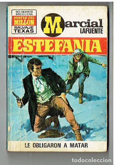 C&oacute;mics: TEXAS. N&ordm; 901. LE OBLIGARON A MATAR. MARCIAL LAFUENTE ESTEFAN&Iacute;A. BRUGUERA, 1&ordf; EDC. 1973.(ST/PR2)