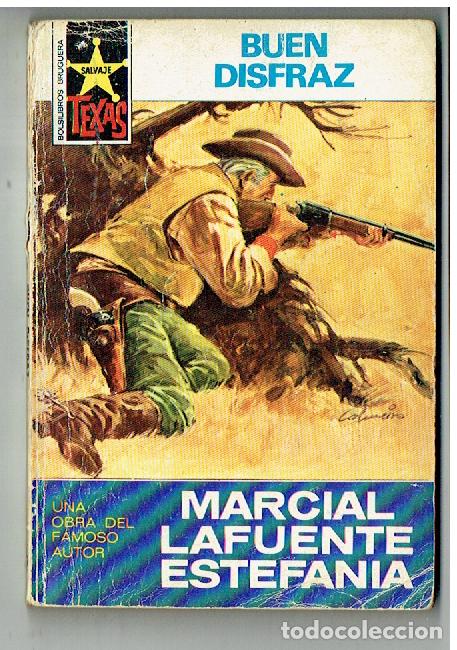 Comics: TEXAS. N&ordm; 993. BUEN DISFRAZ. MARCIAL LAFUENTE ESTEFAN&Iacute;A. BRUGUERA, 1&ordf; EDC. 1975.(ST/PR2)