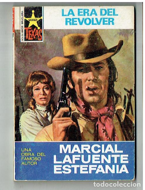 C&oacute;mics: TEXAS. N&ordm; 1017. LA ERA DEL REVOLVER. MARCIAL LAFUENTE ESTEFAN&Iacute;A. BRUGUERA. 3&ordf; .1975. (ST/PR2)