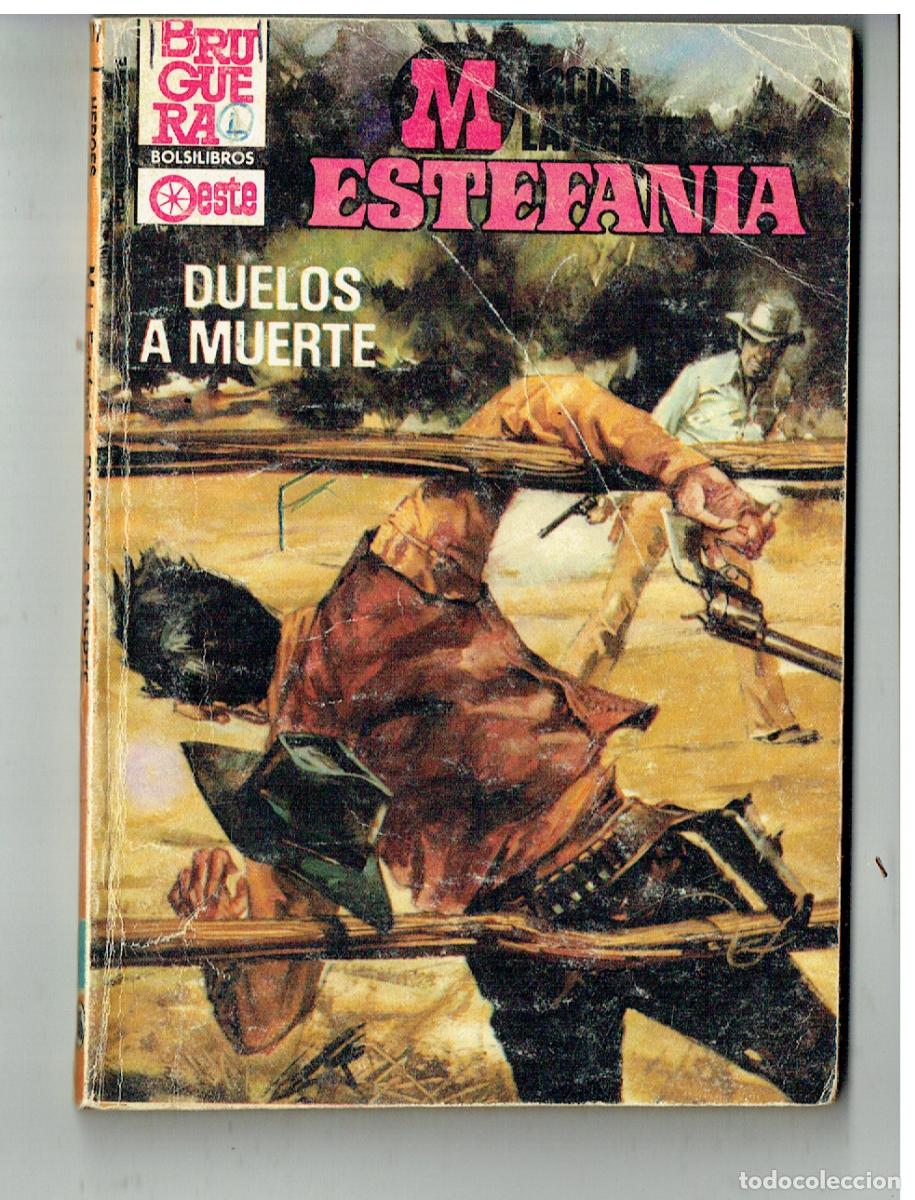 Fumetti: H&Eacute;ROES DEL OESTE. N&ordm; 1377. DUELO A MUERTE. MARCIAL LAFUENTE ESTEFAN&Iacute;A. BRUGUERA. 1&ordf; . 1985 (ST/PR2