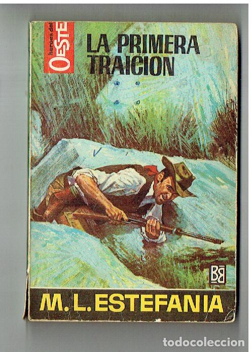 Fumetti: H&Eacute;ROES DEL OESTE. N&ordm; 470. LA PRIMERA TRAICI&Oacute;N. MARCIAL LAFUENTE ESTEFAN&Iacute;A. BRUGUERA. 2&ordf; 1967.(ST/PR2