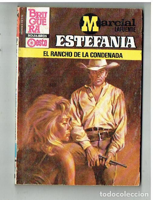 C&oacute;mics: H&Eacute;ROES DEL OESTE. N&ordm; 1337, EL RANCHO DE LA CONDENASA.M. LAFUENTE ESTEFAN&Iacute;A. BRUGUERA. 2&ordf; 1984(ST/PR2