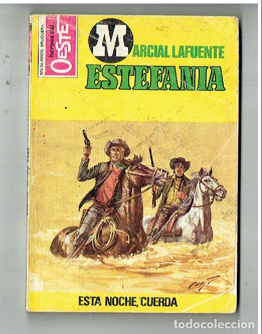 C&oacute;mics: H&Eacute;ROES DEL OESTE. N&ordm; 964. ESTA NOCHE, CUERDA. M. LAFUENTE ESTEFAN&Iacute;A. BRUGUERA. 2&ordf; 1977.(ST/PR2