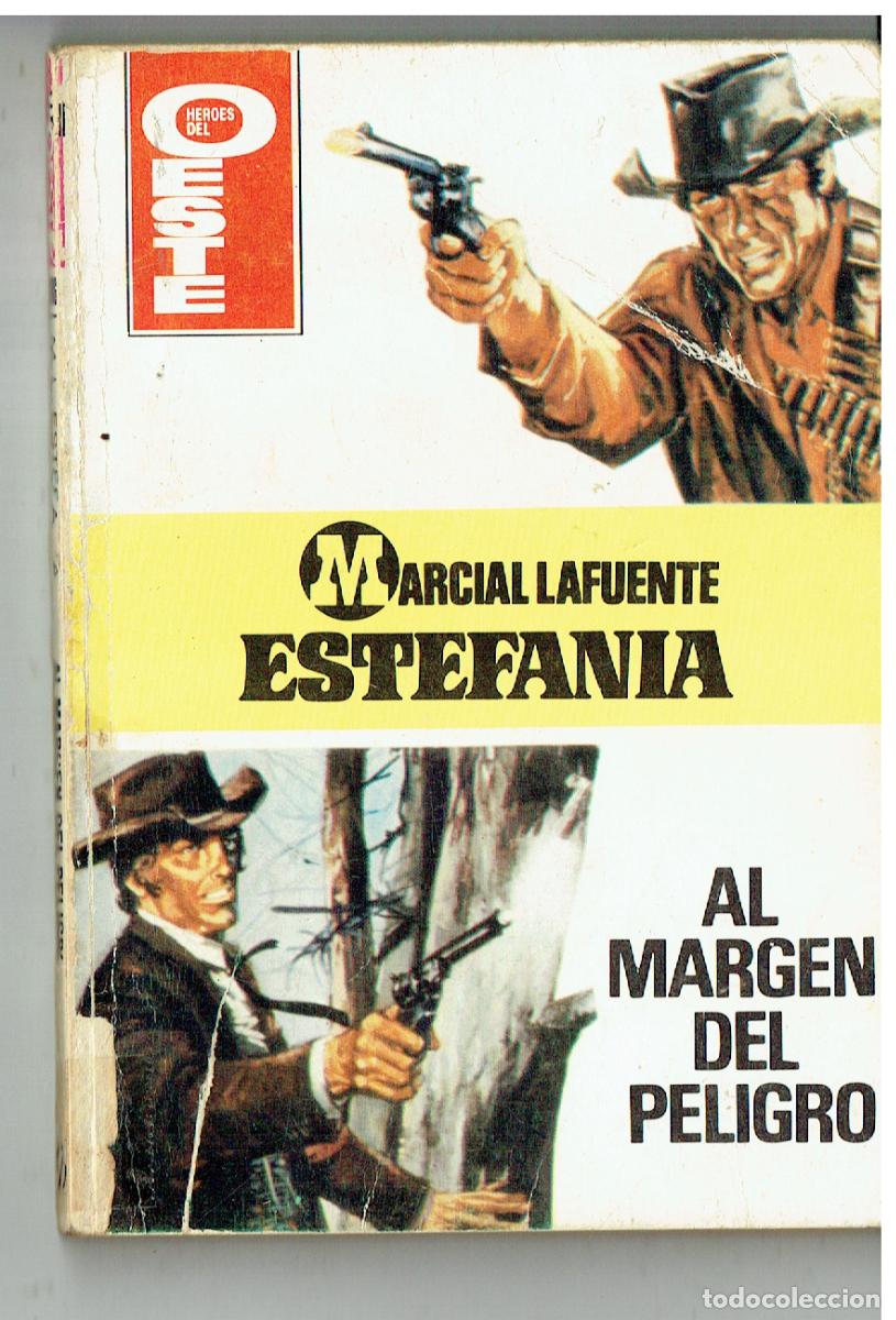 C&oacute;mics: H&Eacute;ROES DEL OESTE. N&ordm; 1086. AL MARGEN DEL PELIGRO. M. LAFUENTE ESTEFAN&Iacute;A. BRUGUERA.3&ordf; 1979.(ST/PR2)
