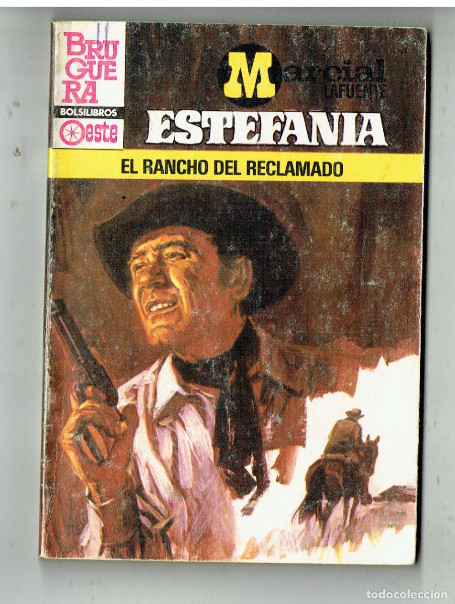 Comics : H&Eacute;ROES DEL OESTE. N&ordm; 1339. EL RANCHO DEL RECLAMADO. M. LAFUENTE ESTEFAN&Iacute;A. BRUGUERA. 1&ordf; 1984(ST/PR2)