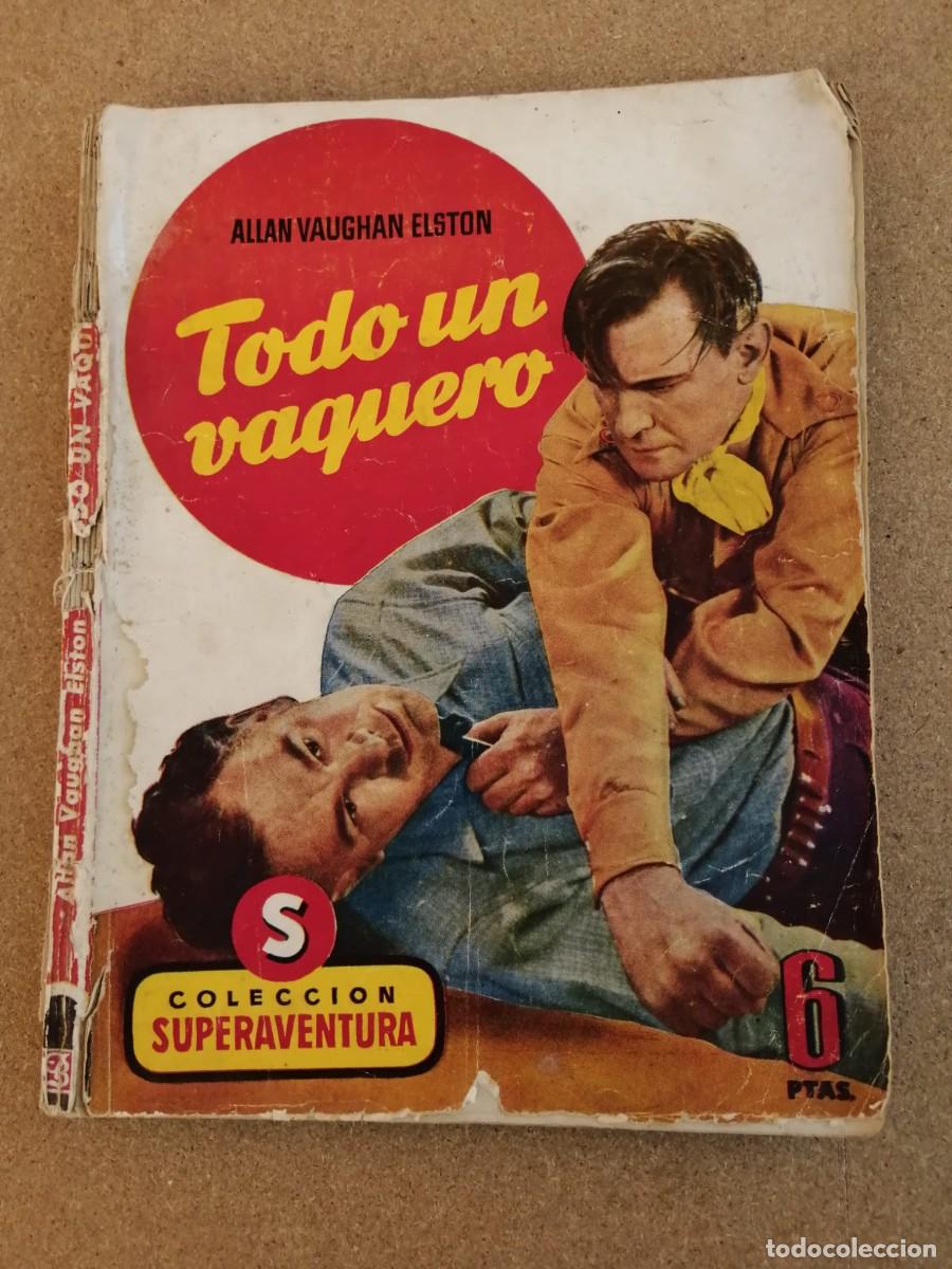 C&oacute;mics: TODO UN VAQUERO (ALLAN VAUGHAN ELSTON)