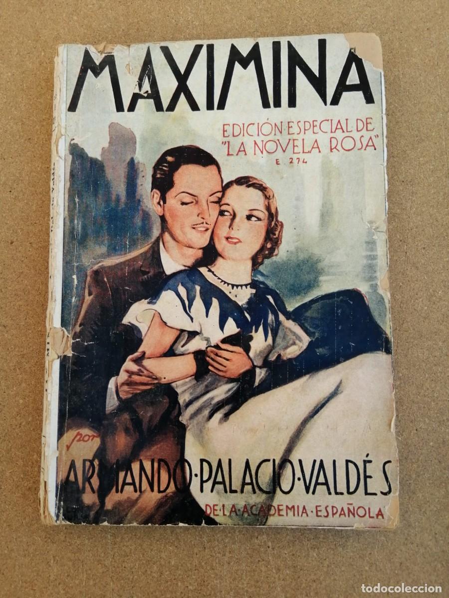 Fumetti: MAXIMINA (ARMANDO PALACIO VALDES) LA NOVELA ROSA