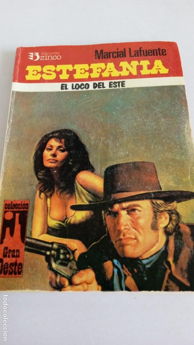 C&oacute;mics: MARCIAL LAFUENTE ESTEFAN&Iacute;A El loco del Oeste