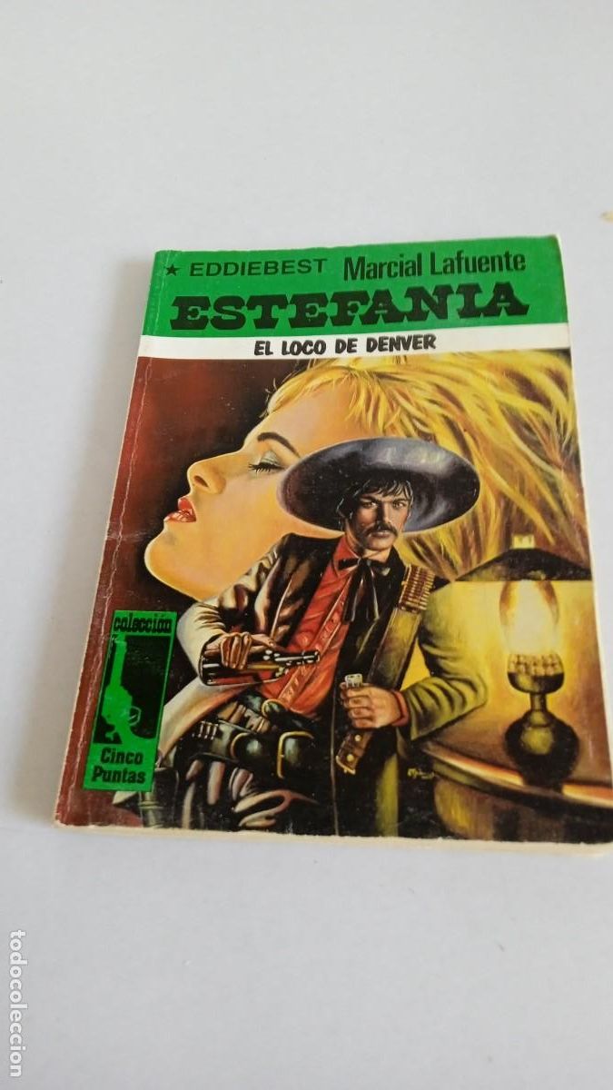 Comics: MARCIAL LAFUENTE ESTEFAN&Iacute;A El loco de Denver
