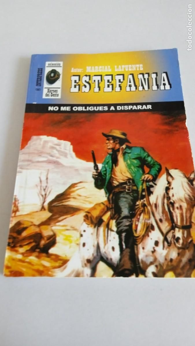C&oacute;mics: MARCIAL LAFUENTE ESTEFAN&Iacute;A No me obligues a disparar