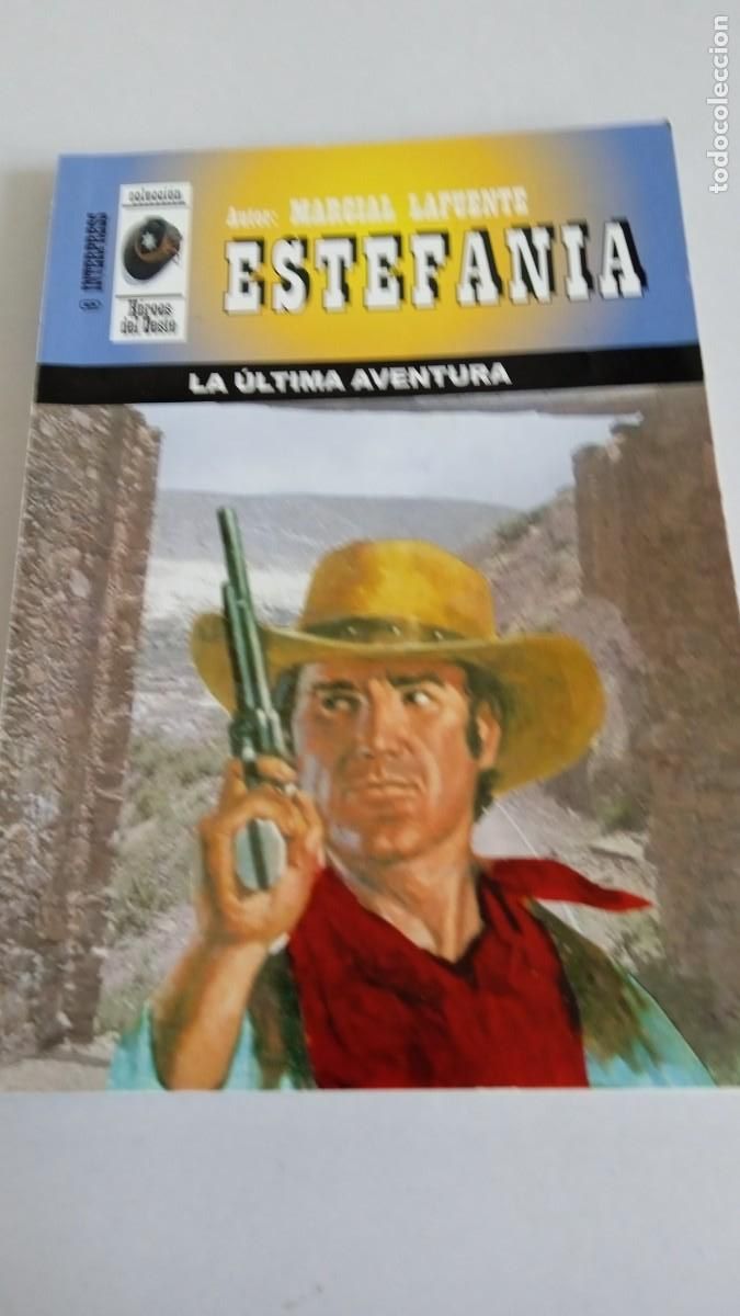 C&oacute;mics: MARCIAL LAFUENTE ESTEFAN&Iacute;A La &uacute;ltima aventura