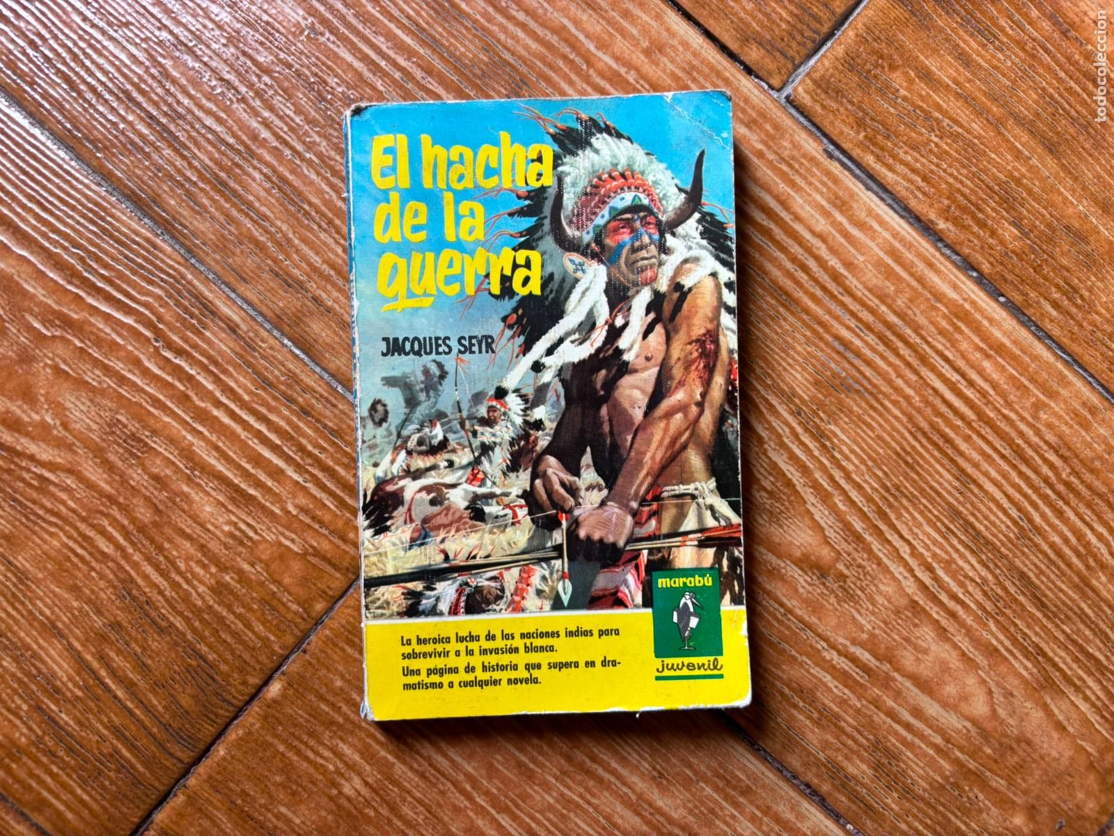 Comics: MARAB&Uacute; JUVENIL N&ordm; 33 EL HACHA DE LA GUERRA EDITORIAL BRUGUERA 1963