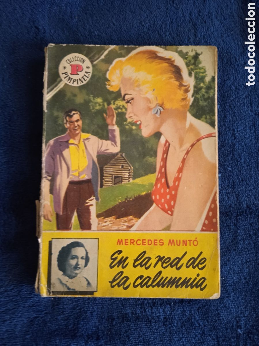 Comics : COLECCION PIMPINELA - EN LA RED DE LA CALUMNIA. / MERCEDES MUNTO. -ED. BRUGUERA.
