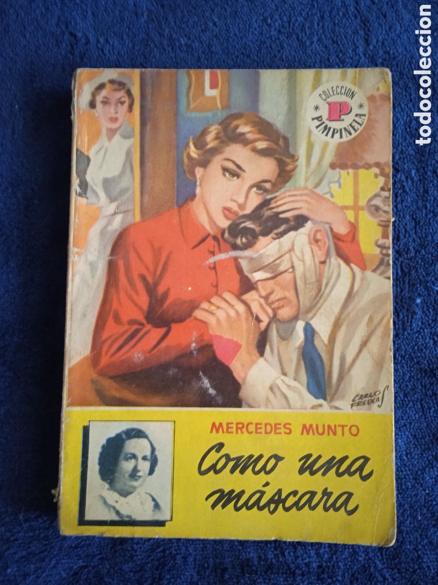 Comics : COLECCION PIMPINELA - Como una m&aacute;scara . / MERCEDES MUNTO. -ED. BRUGUERA.