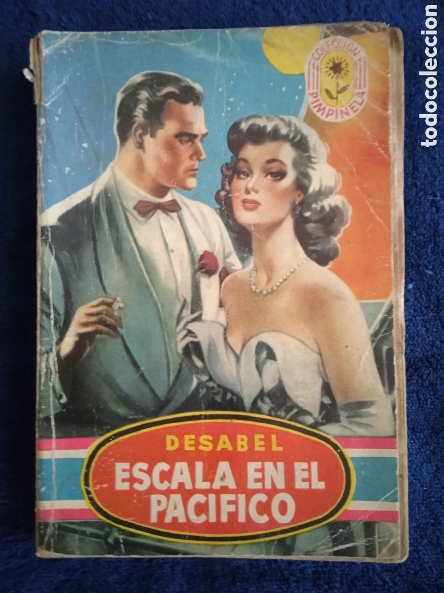 Comics : COLECCION PIMPINELA - ESCALA EN EL PACIFICO, / DESABEL -ED. BRUGUERA.