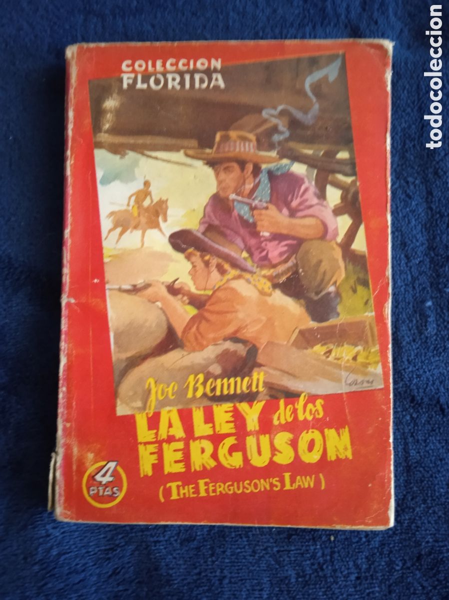 Comics: COLECCI&Oacute;N FLORIDA - LA LEY DE LOS FERGUSON / Joe Bennett -ED. Valenciana, 1950