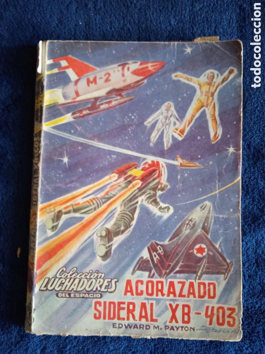 Comics: LUCHADORES DEL ESPACIO N&ordm; 214 ACORAZADO SIDERAL XB-403