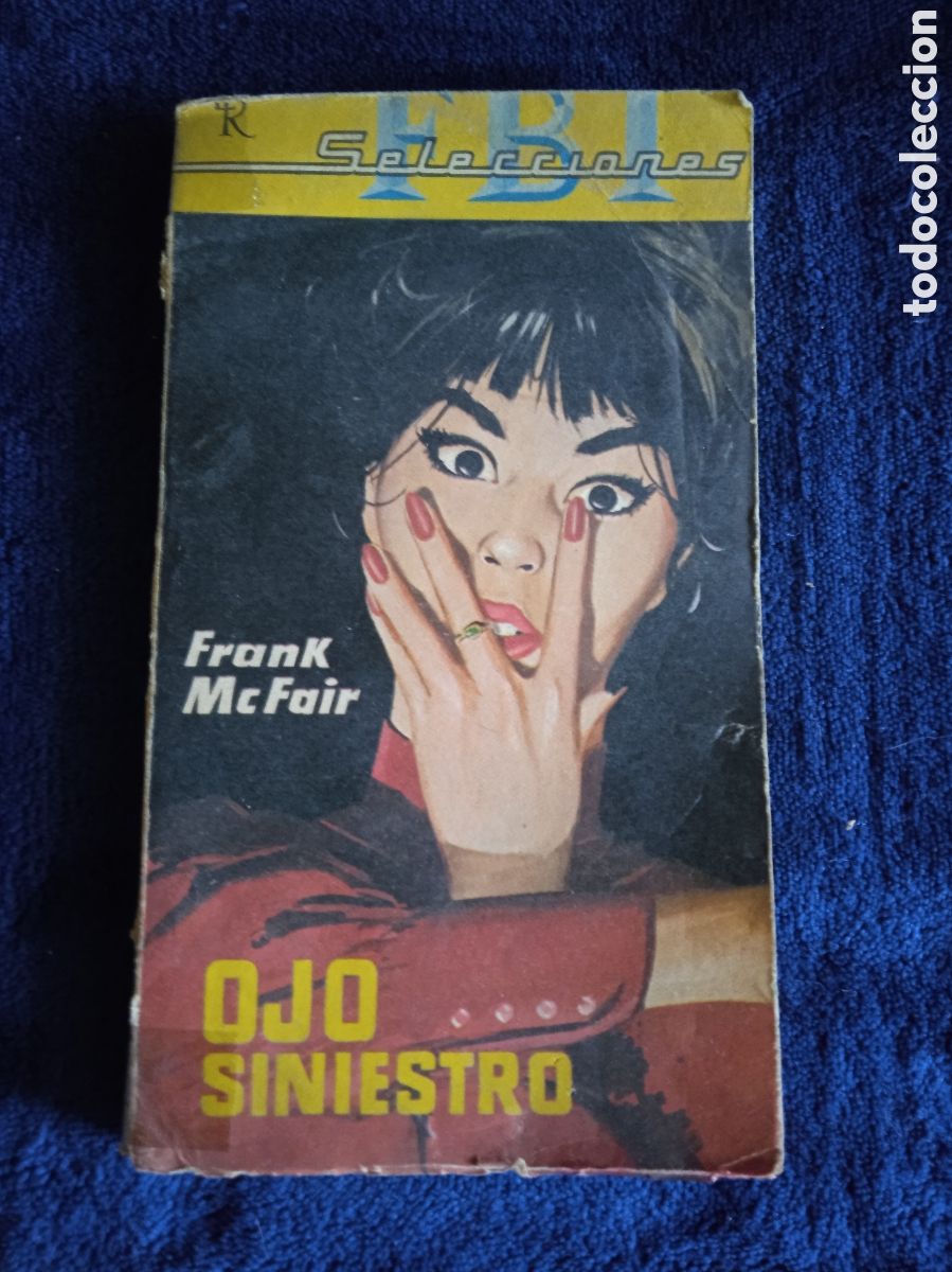 Comics: FBI SELECCIONES - OJO SINIESTRO / FRANK MCFAIR -ED. ROLLAN