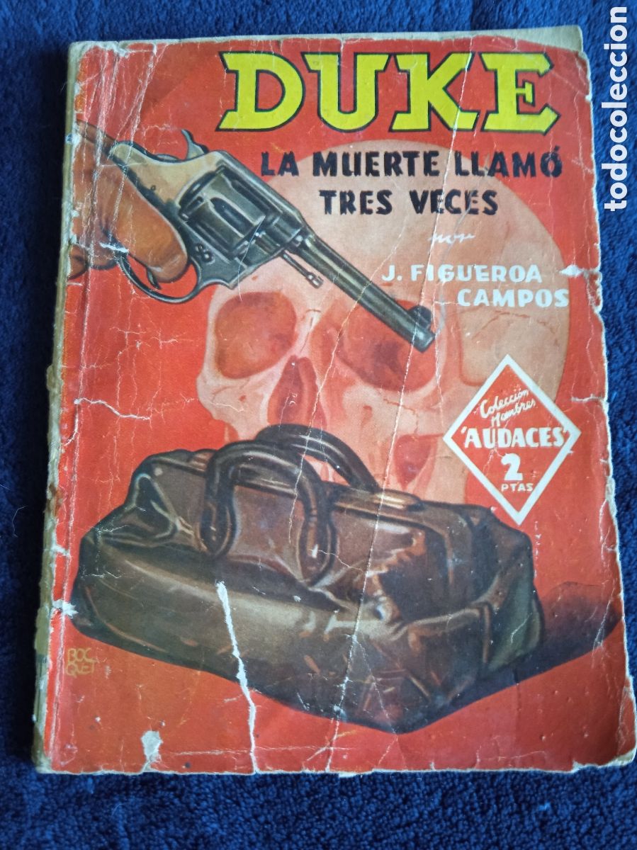 Comics: DUKE - LA MUERTE LLAM&Oacute; TRES VECES / J. FIGUEROA CAMPOS - COLECCI&Oacute;N HOMBRES AUDACES -ED. MOLINO