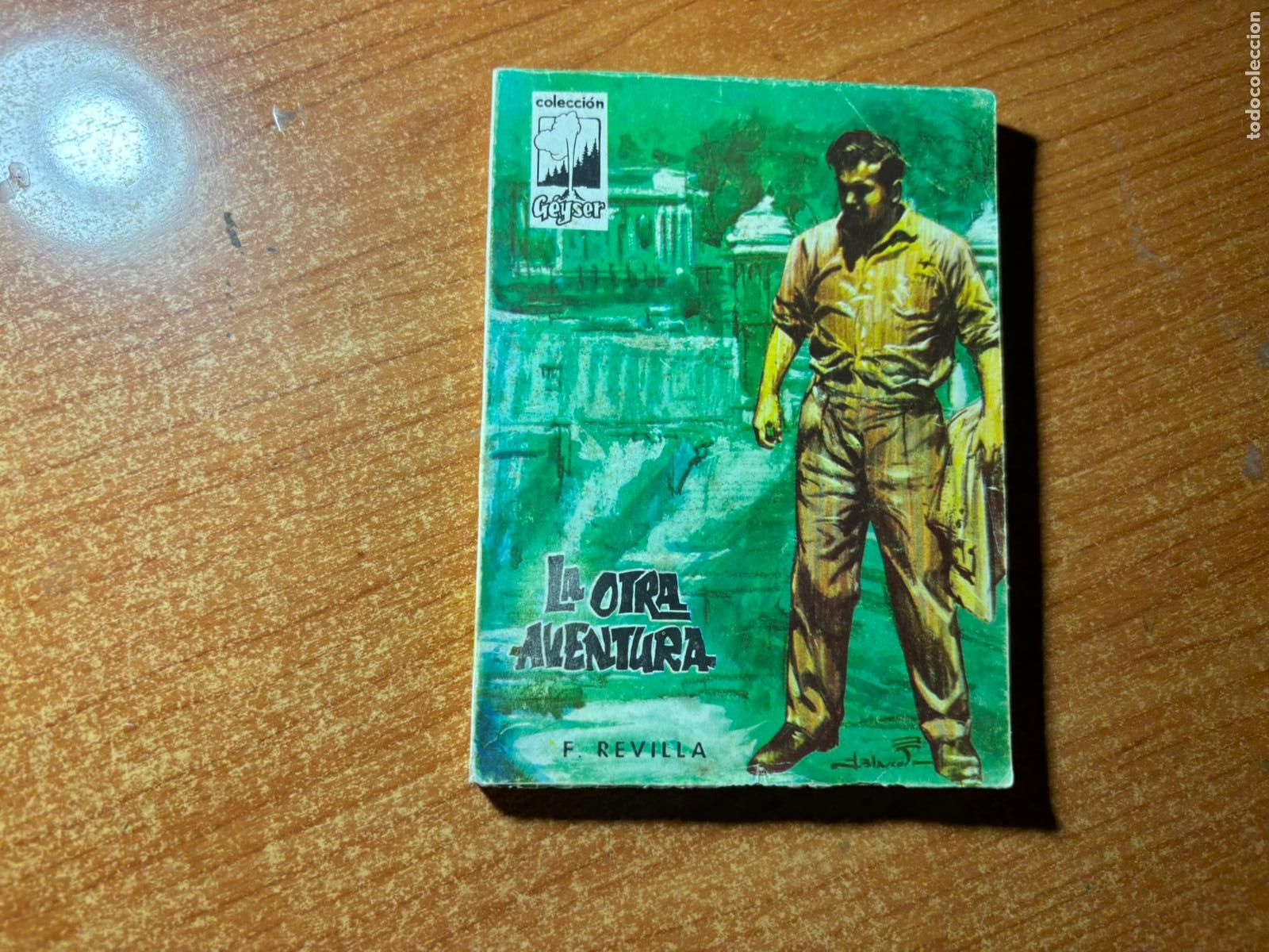 Fumetti: COLECCION GEYSER N&ordm; 5 LA OTRA AVENTURA EDICIONES DOMINGO SAVIO