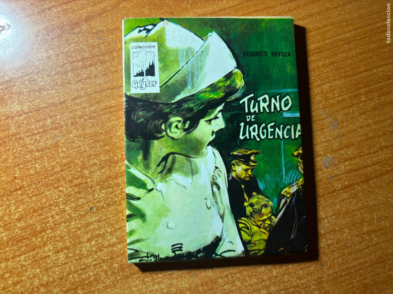 Fumetti: COLECCION GEYSER N&ordm; 11 TURNO DE URGENCIA EDICIONES DOMINGO SAVIO