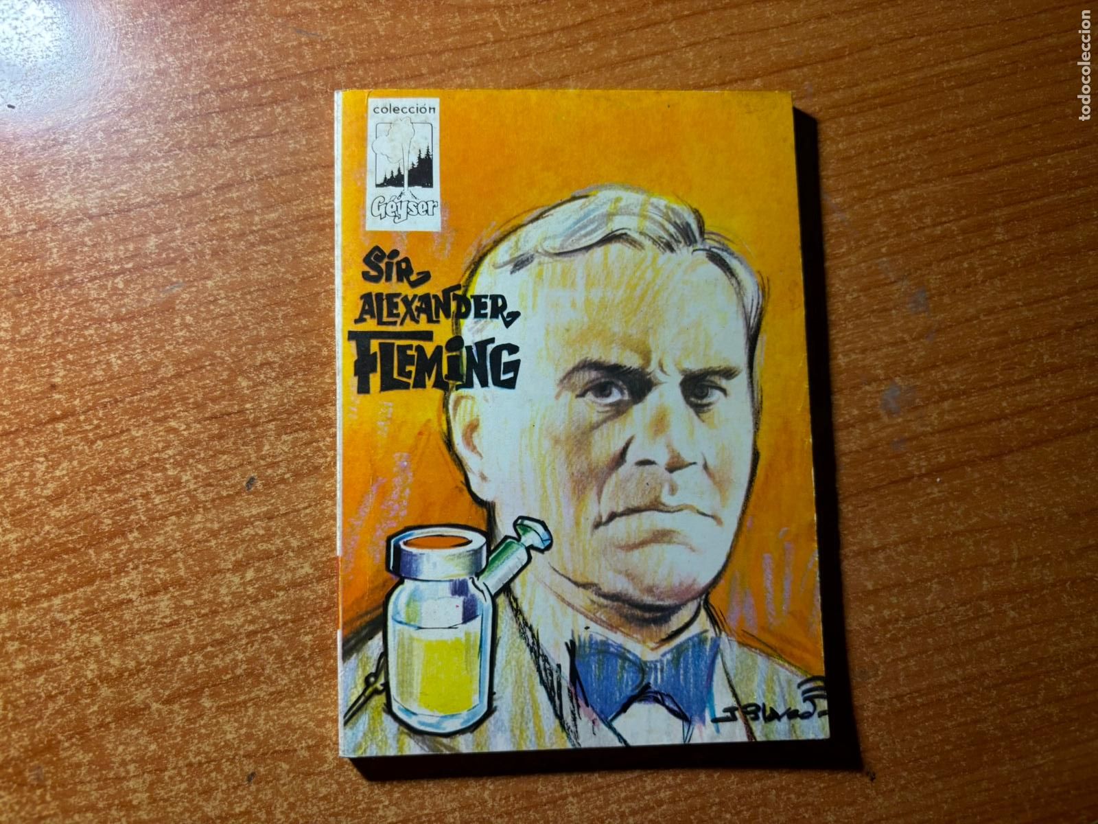 Fumetti: COLECCION GEYSER N&ordm; 20 SIR ALEXANDER FLEMING EDICIONES DOMINGO SAVIO