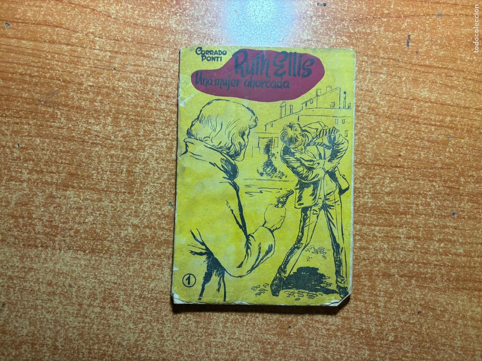 C&oacute;mics: RUTH ELLIS N&ordm; 1 UNA MUJER AHORCADA EDITORIAL MATEU