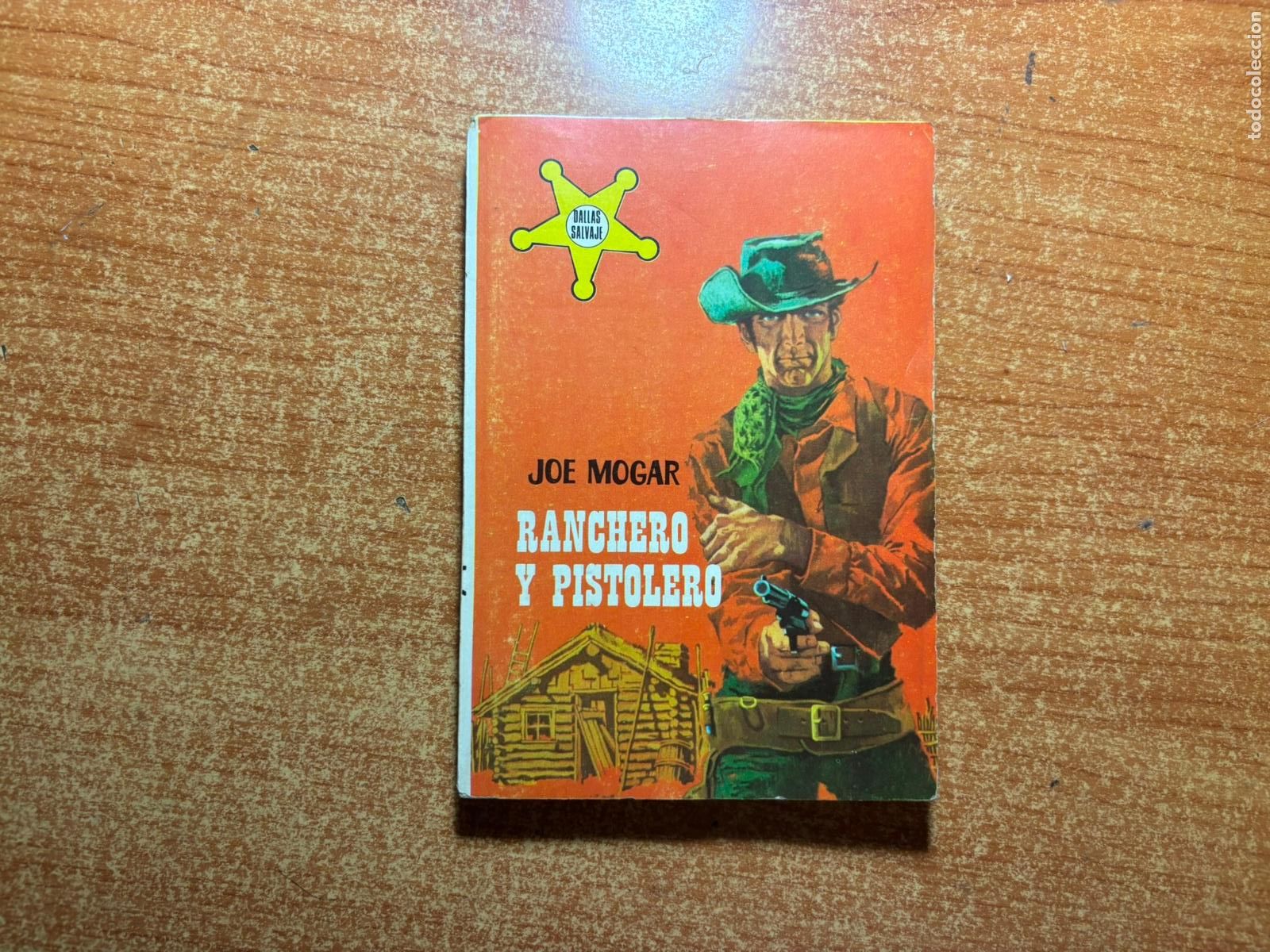 C&oacute;mics: DALLAS SALVAJE N&ordm; 13 EDICIONES IBEROAMERICANAS