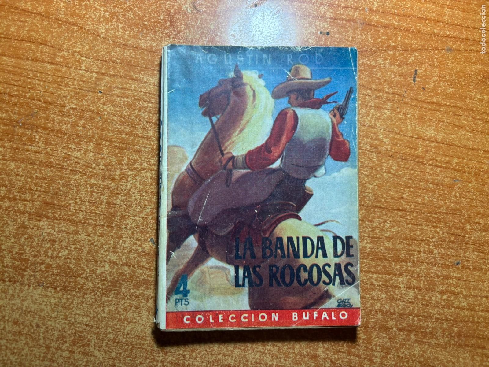 C&oacute;mics: COLECCI&Oacute;N B&Uacute;FALO N&ordm; 4 LA BANDA DE LAS ROCOSAS P&Eacute;REZ DEL HOYO EDITORES