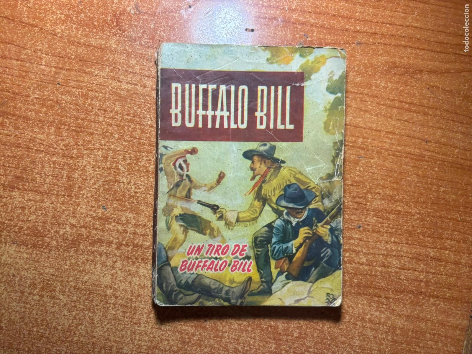 C&oacute;mics: BUFFALO BILL 1. UN TIRO DE BUFFALO BILL (W. FREDERICK CODY, JR) MOLINO, 1954