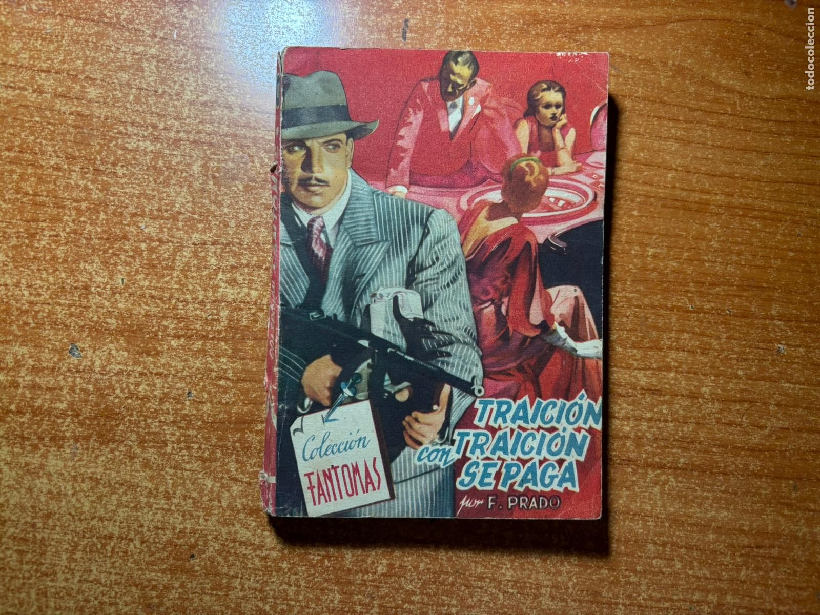 C&oacute;mics: COLECCION FANTOMAS N&ordm; 8 TRAICION CON TRAICION SE PAGA FIDEL PRADO EDITORIAL CIES