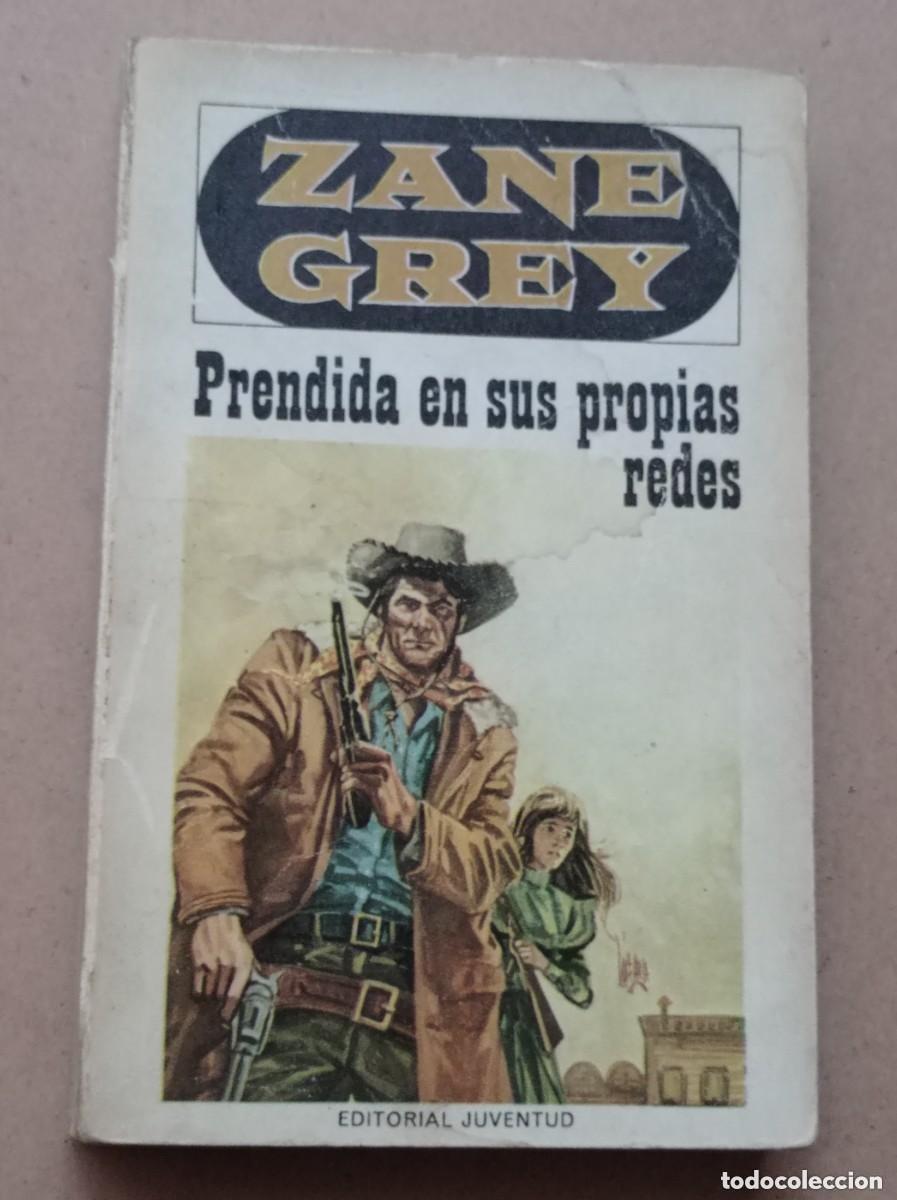 Comics: PRENDIDA EN SUS PROPIAS REDES. Zane GREY. EDITORIAL JUVENTUD, 1968. VER +++