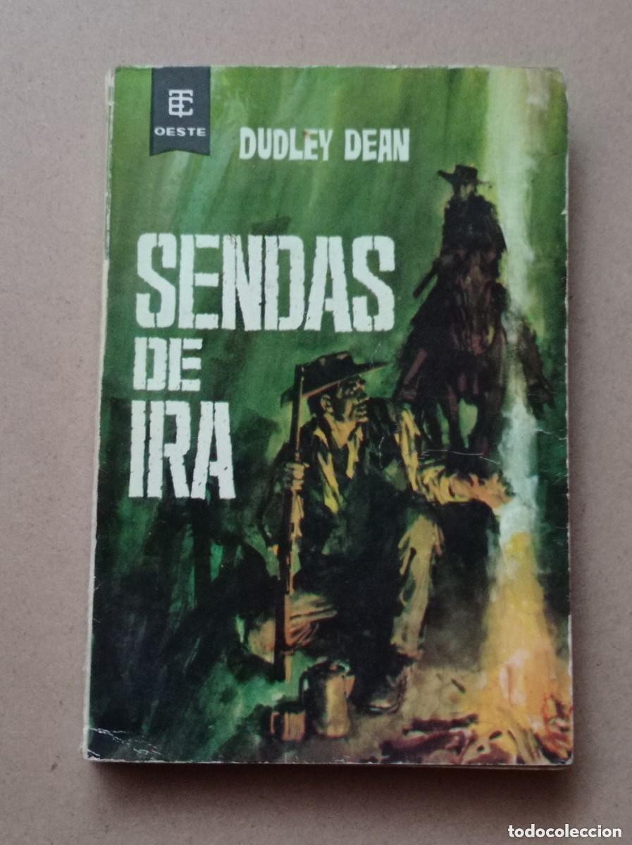 C&oacute;mics: SENDAS DE IRA. Dudley DEAN. BEST SELLER DEL OESTE N&ordm; 186. TORAY, 1964. LONGAR&Oacute;N. VER A++