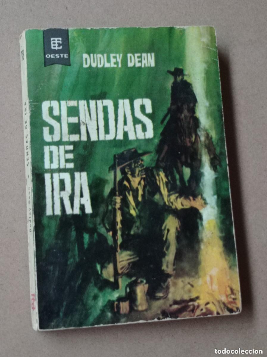 C&oacute;mics: SENDAS DE IRA. Dudley DEAN. BEST SELLER DEL OESTE N&ordm; 186. TORAY, 1964. LONGAR&Oacute;N. VER B++