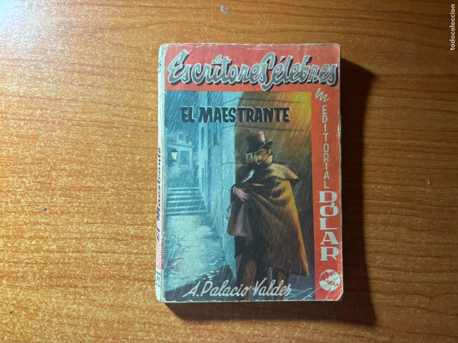 C&oacute;mics: COLECCION ESCRITORES CELEBRES N&ordm; 13 EL MAESTRANTE EDITORIAL DOLAR