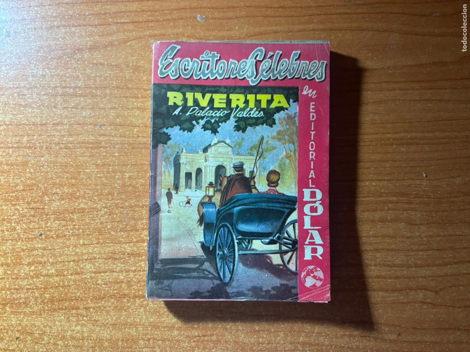 C&oacute;mics: COLECCION ESCRITORES CELEBRES N&ordm; 18 RIVERITA EDITORIAL DOLAR